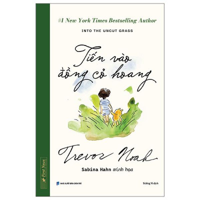 Sách - Into The Uncut Grass - Tiến Vào Đồng Cỏ Hoang - Bìa Cứng