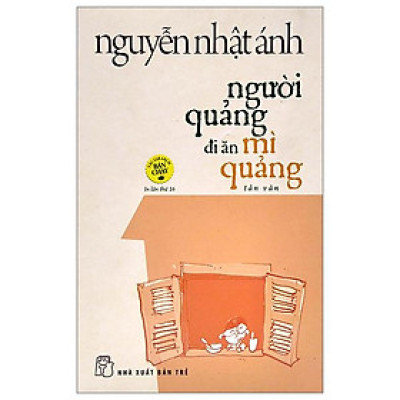 Người Quảng Đi Ăn Mì Quảng (Tái Bản)