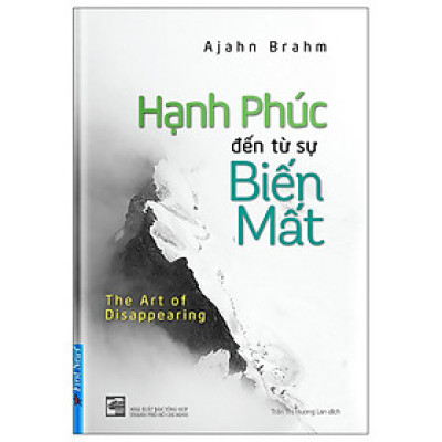 	Hạnh Phúc Đến Từ Sự Biến Mất( Tái bản) _FN