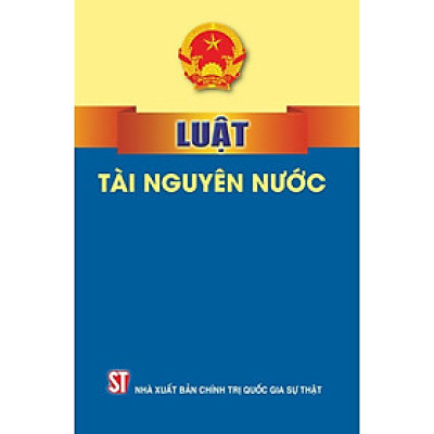 Luật tài nguyên nước ( bản in 2024)