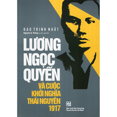 Sách - Phan Đình Phùng - Một Vị Anh Hùng Có Quan Hệ Đến Lịch Sử Hiện Thời + Lương Ngọc Quyến Và Cuộc Khởi Nghĩa Thái Nguyên 1917 + Cuộc Khởi Nghĩa Duy Tân 1916 - Nguyễn Quang Thắng - Chính Thông Book