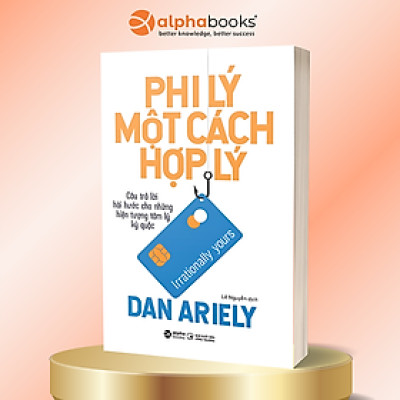 Trạm Đọc | Phi Lý Một Cách Hợp Lý