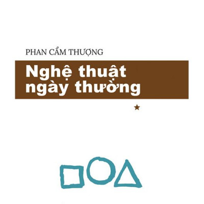 Nghệ Thuật Ngày Thường - Tập 1 - NB150