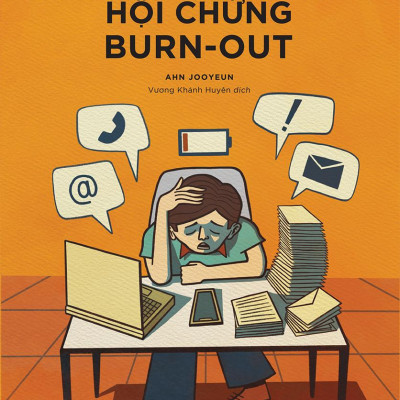 Tâm Lý Học Về Hội Chứng Burn-Out