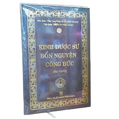 Sách - Kinh Dược Sư Bổn Nguyện Công Đức - Âm Nghĩa - Bìa Cứng - Chính Thông Book