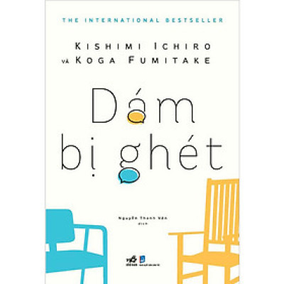 Dám Bị Ghét (Tái bản năm 2023)