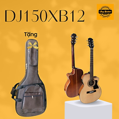 Đàn guitar acoustic có eq full solid hồng đào chất lượng DJ150XB12 Duy Guitar Store dòng đàn ghitar đệm hát dành cho biểu diễn party