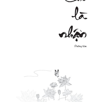 Cho Là Nhận - Dưỡng Tâm