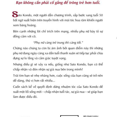 SỐNG CÙNG MÁI TÓC HOA RÂM - Kondou Sa to - Wakichi dịch - (bìa mềm)