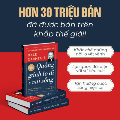 Sách - Quẳng Gánh Lo Đi Và Vui Sống