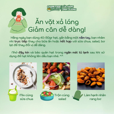 Hạt hạnh nhân sấy ChamiFood 500G NHẬP KHẨU MỸ CHÍNH NGẠCH LOẠI 1 giúp Giảm cân Đẹp dáng, giàu RIBOFLAVIN, hợp Eat Clean.