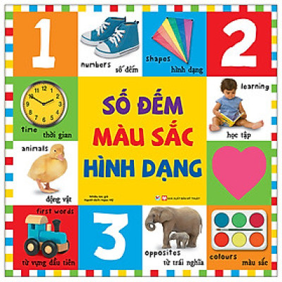 Từ Vựng Đầu Đời Của Bé - Số Đếm, Màu Sắc, Hình Dạng