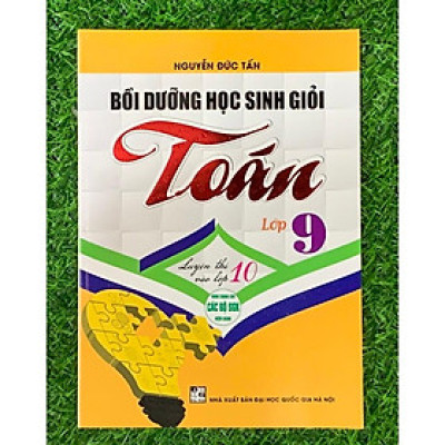 Sách  - Bồi dưỡng học sinh giỏi toán 9 (luyện thi vào lớp 10) (HA-MK1)