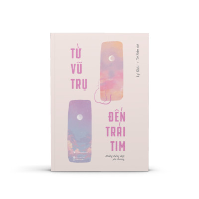 Từ Vũ Trụ Đến Trái Tim - Những Thông Điệp Yêu Thương