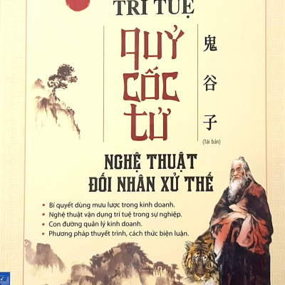 Trí Tuệ Quỷ Cốc Tử - Nghệ Thuật Đối Nhân Xử Thế