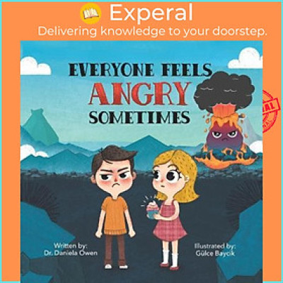 Sách - Everyone Feels Angry Sometimes by Daniela Owen (paperback)