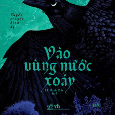VÀO VÙNG NƯỚC XOÁY - EDGAR ALLAN POE - Lê Minh Đức dịch - (bìa mềm)