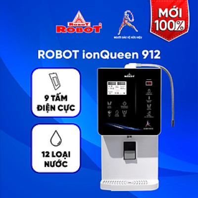 Máy Lọc Nước Điện Giải Ion Kiềm ROBOT IonQueen 912 Chế Độ Nóng Nguội Lạnh - 9 Tấm Điện Cực Titanium Phủ Platium - Hàng Chính Hãng
