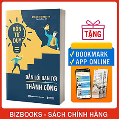 Bốn Tư Duy Dẫn Lối Bạn Tới Thành Công