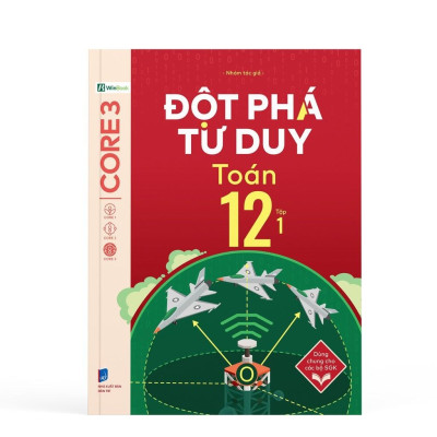 Đột Phá Tư Duy Lớp 12 - Trọn Bộ Các Môn - Bản Quyền