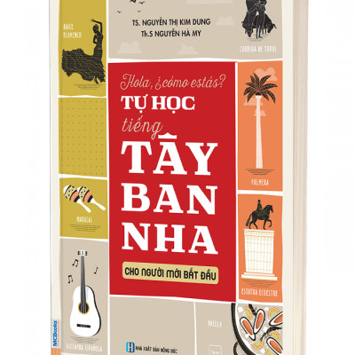 Tự Học Tiếng Tây Ban Nha Cho Người Mới Bắt Đầu