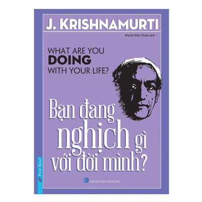 Combo Bạn Đang Nghịch Gì Với Đời Mình + Đắc Nhân Tâm