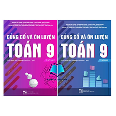Sách - Combo Củng cố và ôn luyện Toán 9 (Tập 1 và Tập 2)