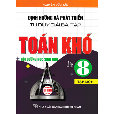 Sách - Combo định hướng và phát triển tư duy giải bài tập toán 8 - tập 1 + 2 ( dùng chung cho các bộ sgk hiện hành )