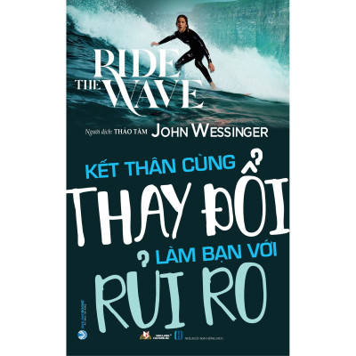 Kết Thân Cùng Thay Đổi Làm Bạn Với Rủi Ro