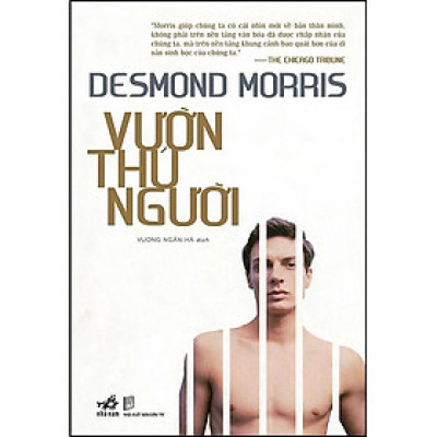 Vườn Thú Người - Desmond Morris - Vương Ngân Hà dịch - (bìa mềm)