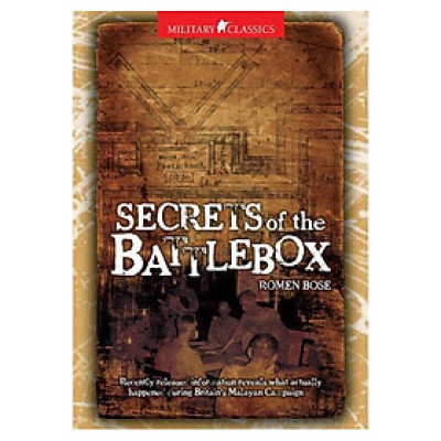 Military Classics: Secrets Of The Battlebox: Recently Released Information Reveals What Actually Happened During Britain