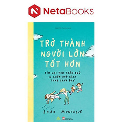 Trở Thành Người Lớn Tốt Hơn