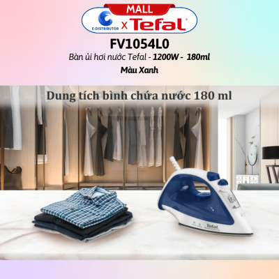 Bàn ủi hơi nước Tefal FV1054L0 - Hàng Chính Hãng - Công suất 1200W làm nóng nhanh, tiết kiệm điện năng - Dung tích bình nước 180 ml