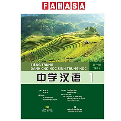 Sách - Tiếng Trung Dành Cho Học Sinh Trung Học - Tập 1