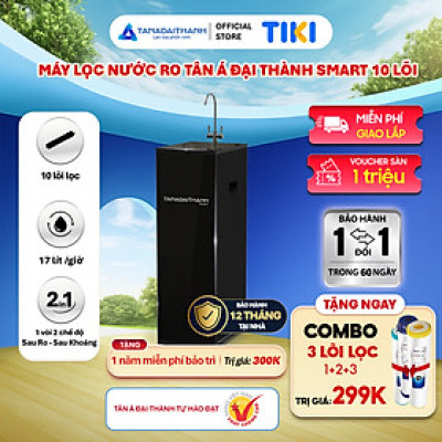 Máy lọc nước RO Tân Á Đại Thành Smart – 10 Lõi, Hàng Chính Hãng, Bảo Hành 12 Tháng