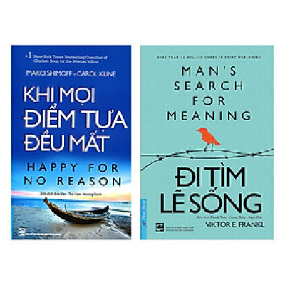 Combo Khi Mọi Điểm Tựa Đều Mất + Đi Tìm Lẽ Sống (tái bản)