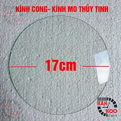 Kính CONG (MO) hình TRÒN 17CM-39CM – Thủy tinh cao cấp cho đồng hồ treo tường, đồng hồ cổ
