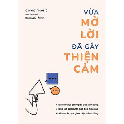 Vừa Mở Lời Đã Gây Thiện Cảm