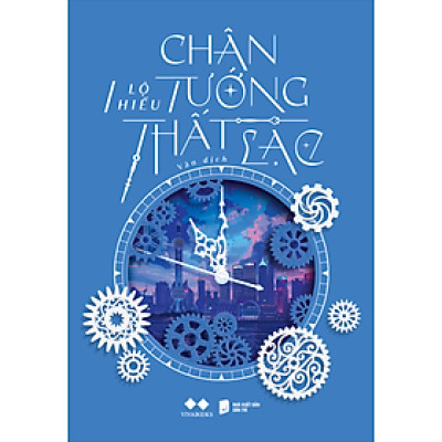 Chân Tướng Thất Lạc