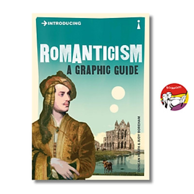 Sách - Introducing Romanticism: A Graphic Guide by Duncan Heath | Philosophy History English Book
