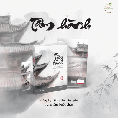 Sách - Tâm Hành - Giữ Tâm Điềm Tĩnh, Sống Đời Thảnh Thơi