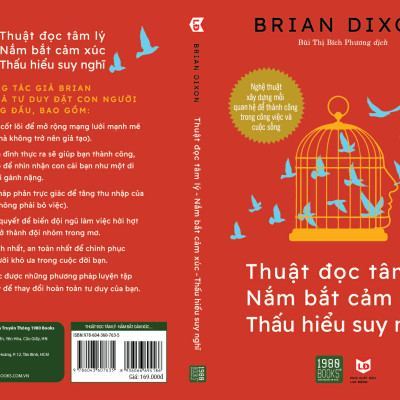 Thuật đọc tâm lý, Nắm bắt cảm xúc, Thấu hiểu suy nghĩ - Brian Dixon - 1980BOOKS HCM