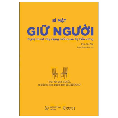 Sách - Bí Mật Giữ Người - Nghệ Thuật Xây Dựng Mối Quan Hệ Bền Vững