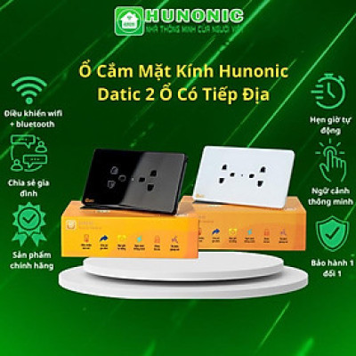[KHÔNG ĐIỀU KHIỂN] Ổ Cắm Mặt Kính Hunonic Datic 2 Ổ Có Tiếp Địa
