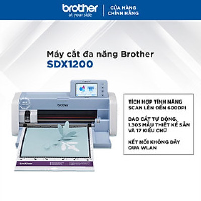 Máy cắt đa năng Brother SDX1200 - Hàng chính hãng