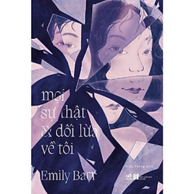 Sách - Mọi sự thật và dối lừa về tôi