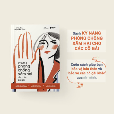 Sách - Kỹ Năng Phòng Chống Xâm Hại Cho Các Cô Gái