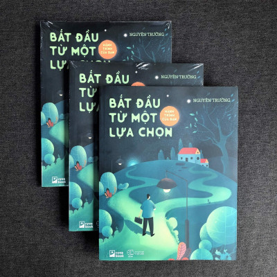 Hành trình của bạn – Bắt đầu từ một lựa chọn