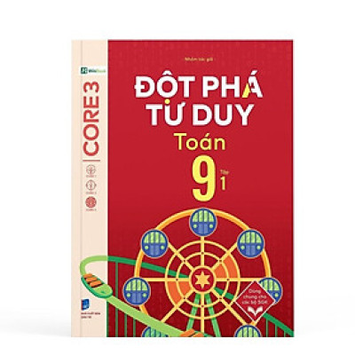 Đột Phá Tư Duy Toán 9 Tập 1 - Bản Quyền