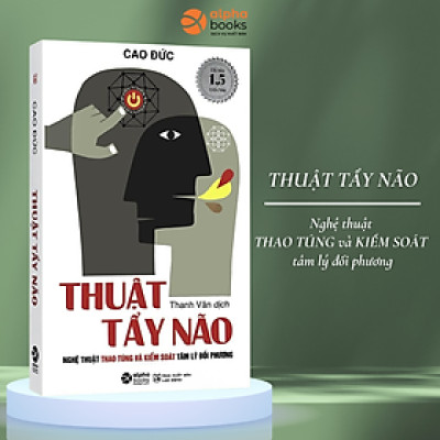 Trạm Đọc Official | Thuật Tẩy Não